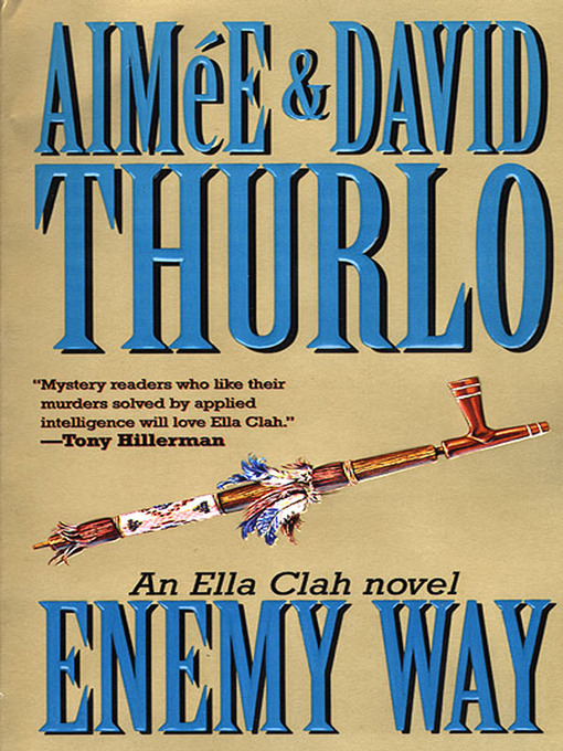 Title details for The Enemy Way by Aimée Thurlo - Wait list
